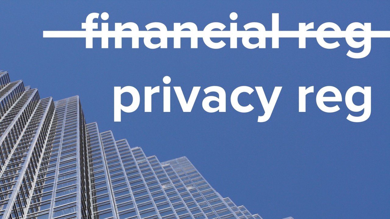 Open banking is privacy regulation. Banks aim to sink it as financial regulation.